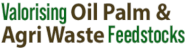 More information about : Centre for Management Technology - Valorising Oil Palm & Agri Waste Feedstocks